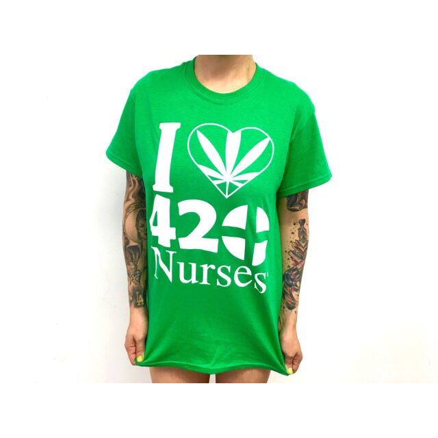 I Love 420Nurses T-Shirt Green 